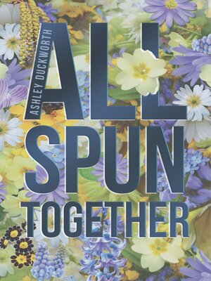 cover image of All Spun Together